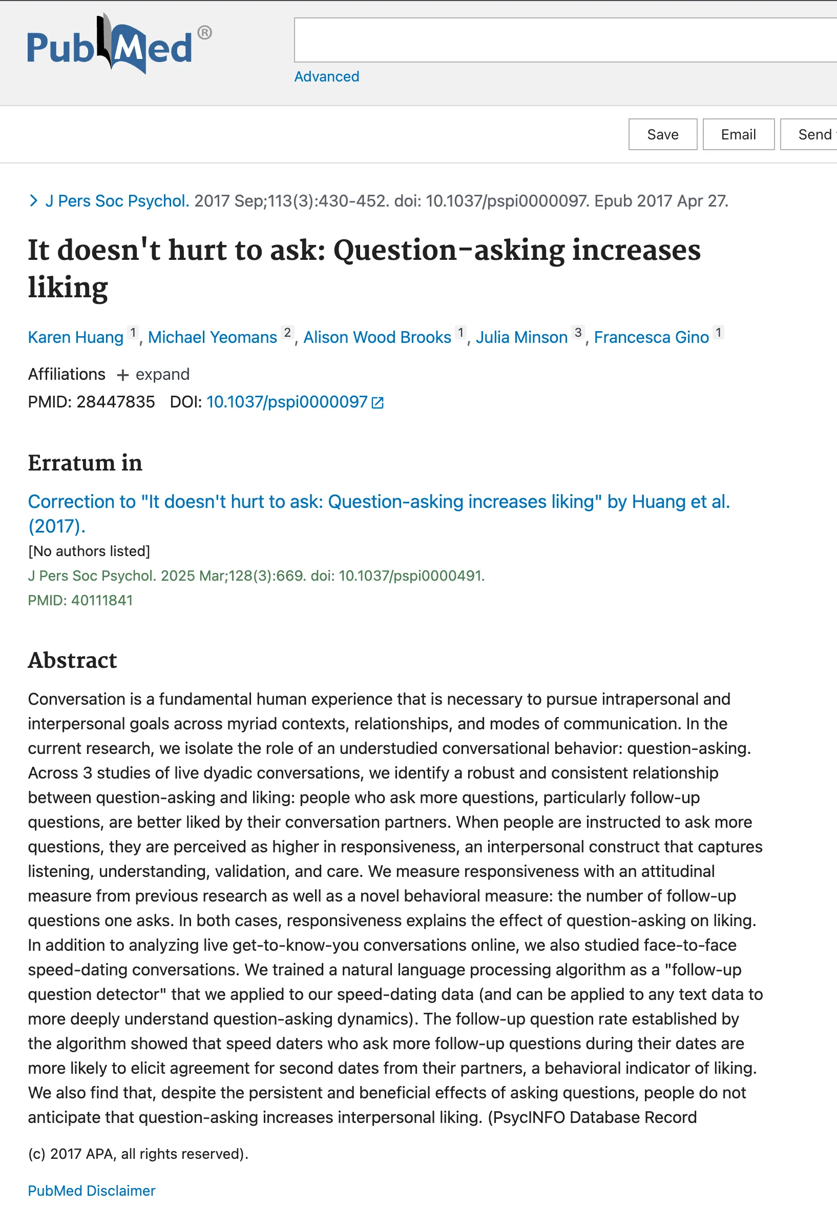 PubMed abstract: people who ask more questions, particularly follow-up questions, are better liked by conversation partners