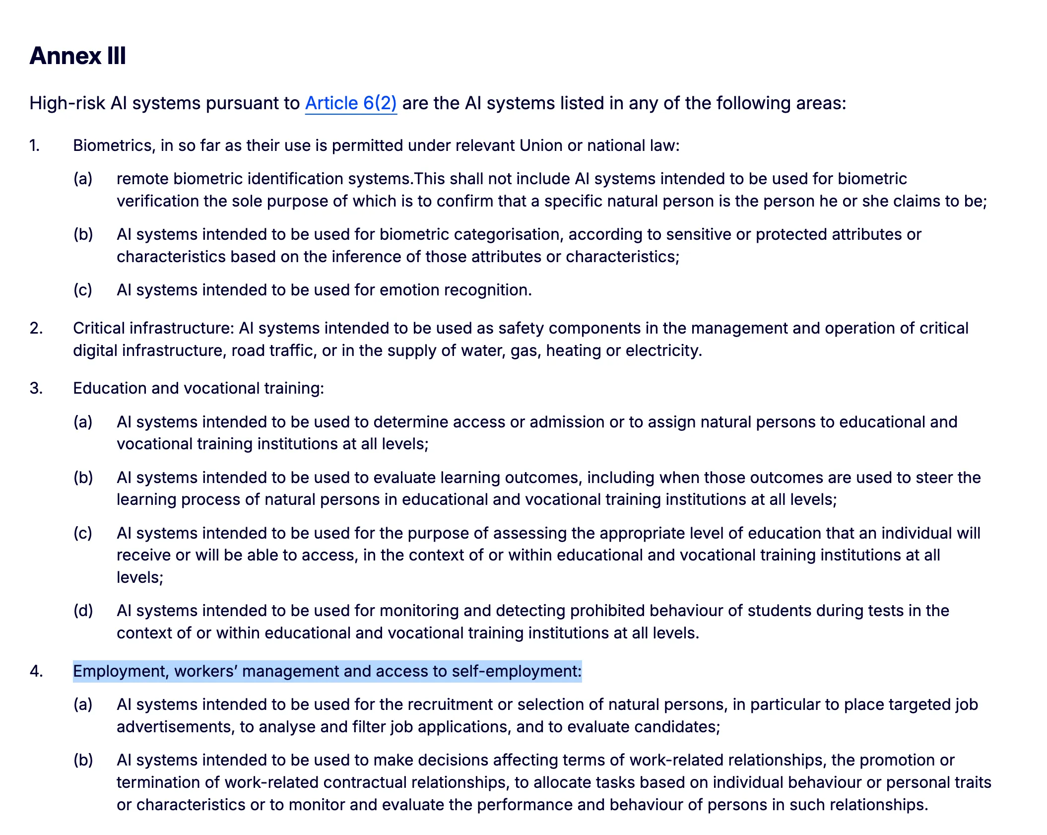 EU AI Act Annex III point 4 lists AI that evaluates performance of people at work as high risk.